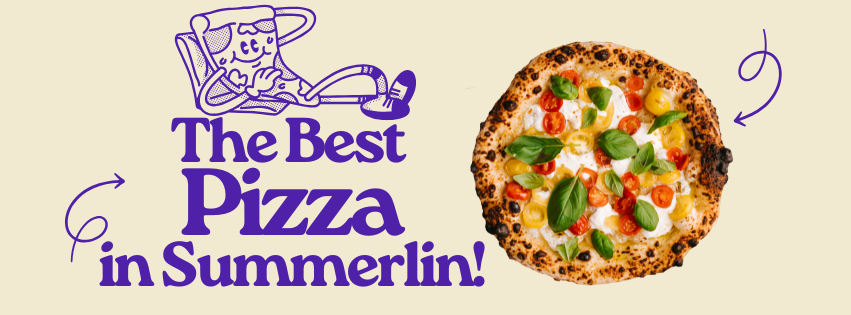 The Best Pizza In Summerlin