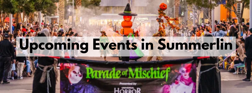 NEW Upcoming Events in Summerlin You Should Check Out!