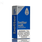 Vapetasia Bettersalt Salt Nic Royal Tobacco blue and silver box is placed on a reflective surface and against a white background with a nicotine warning.
